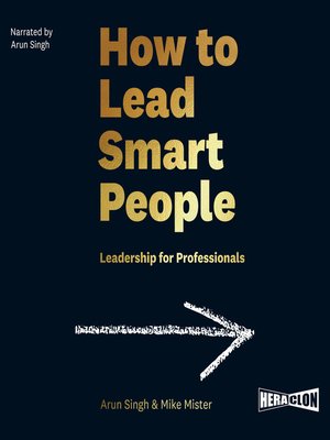 cover image of How to Lead Smart People